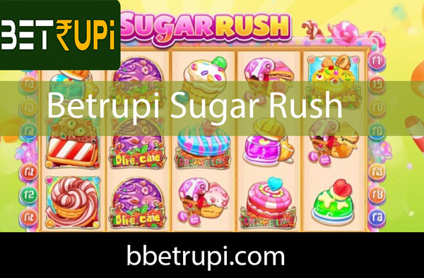 Betrupi sugar rush oyunuyla efektifçe pozisyondadır.