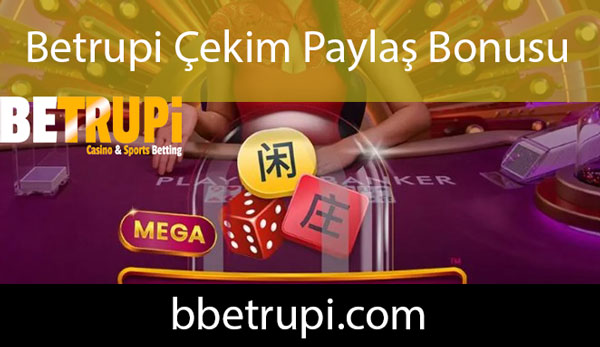 Betrupi çekim paylaş bonusu sayesinde popülerdir.